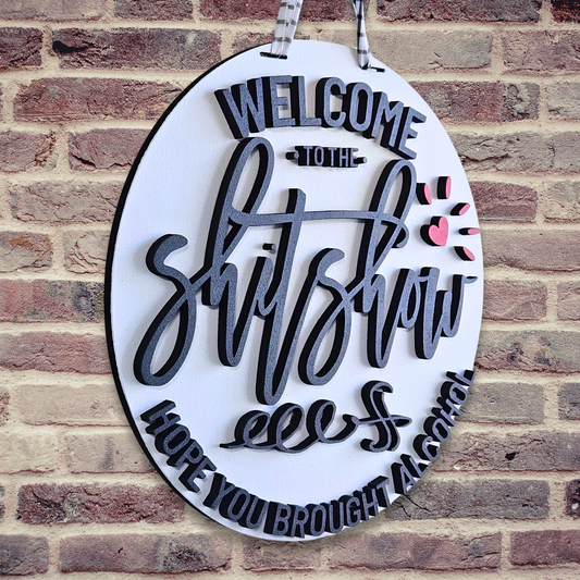 Welcome to the ShitShow Door Hanger