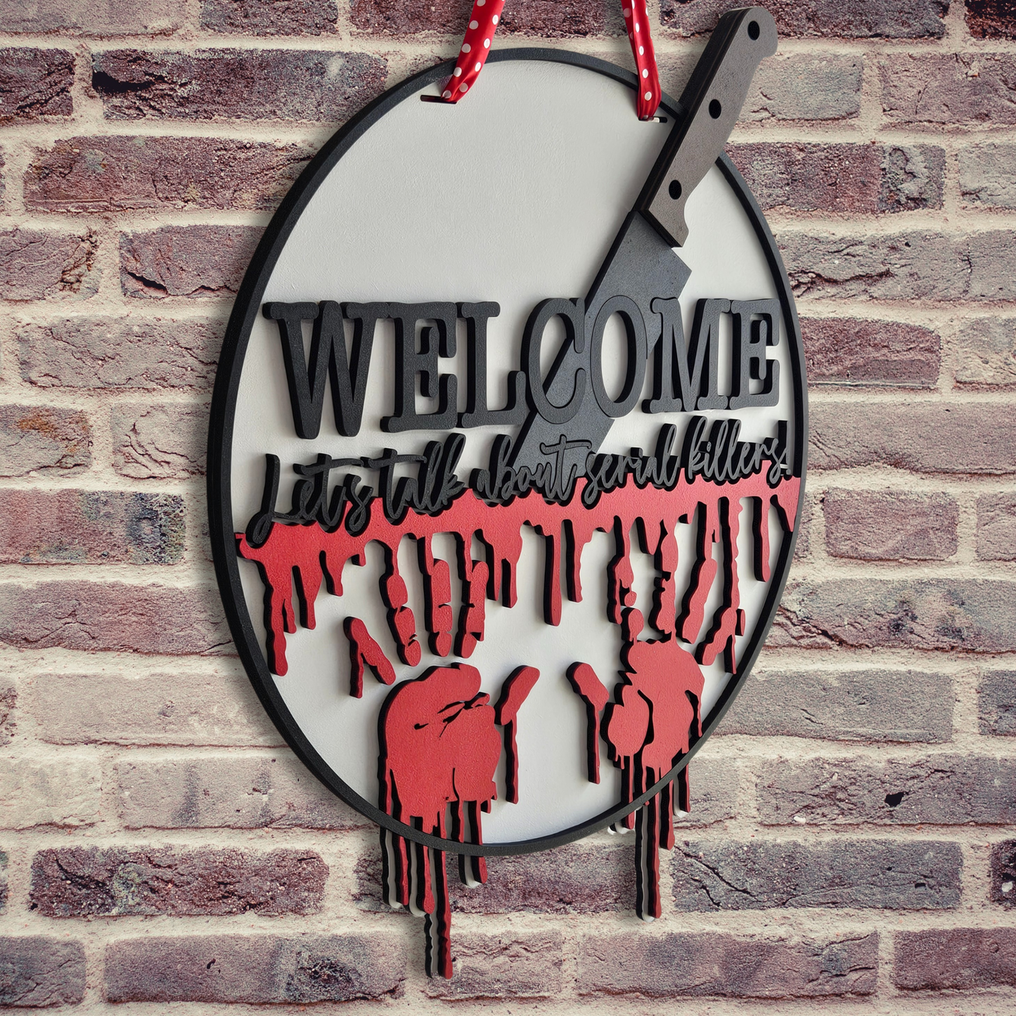 Welcome, Let's Talk About Serial Killers Door Hanger