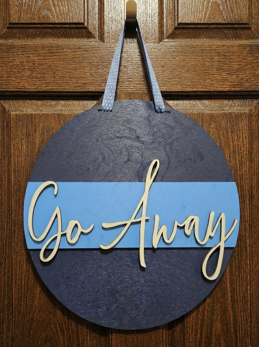 Go Away Door Hanger – Funny Sass Quote Front Door Sign