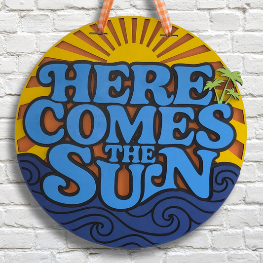Here Comes the Sun Door Hanger – Retro Summer Front Door Sign
