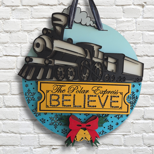 Polar Express “Believe” Door Hanger – Christmas Train Front Door Sign