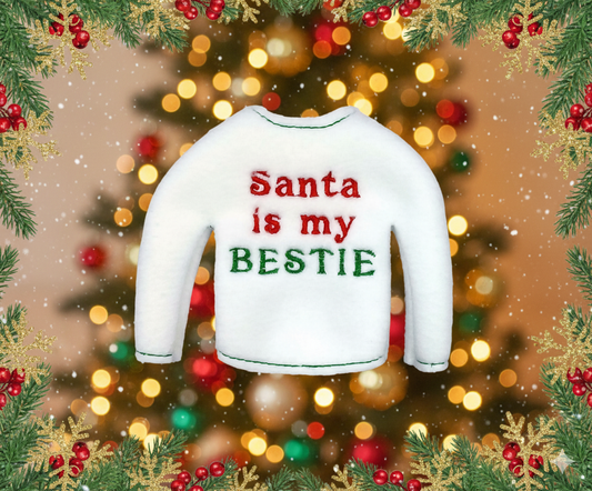 Santa Is My Bestie Elf Sweater – Classic Christmas Fleece Outfit