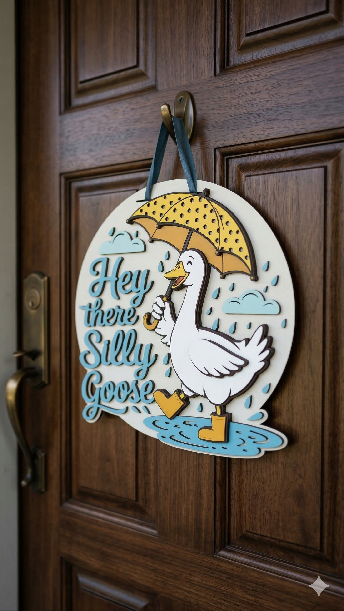 Hey There Silly Goose – 3D Layered Door Hanger